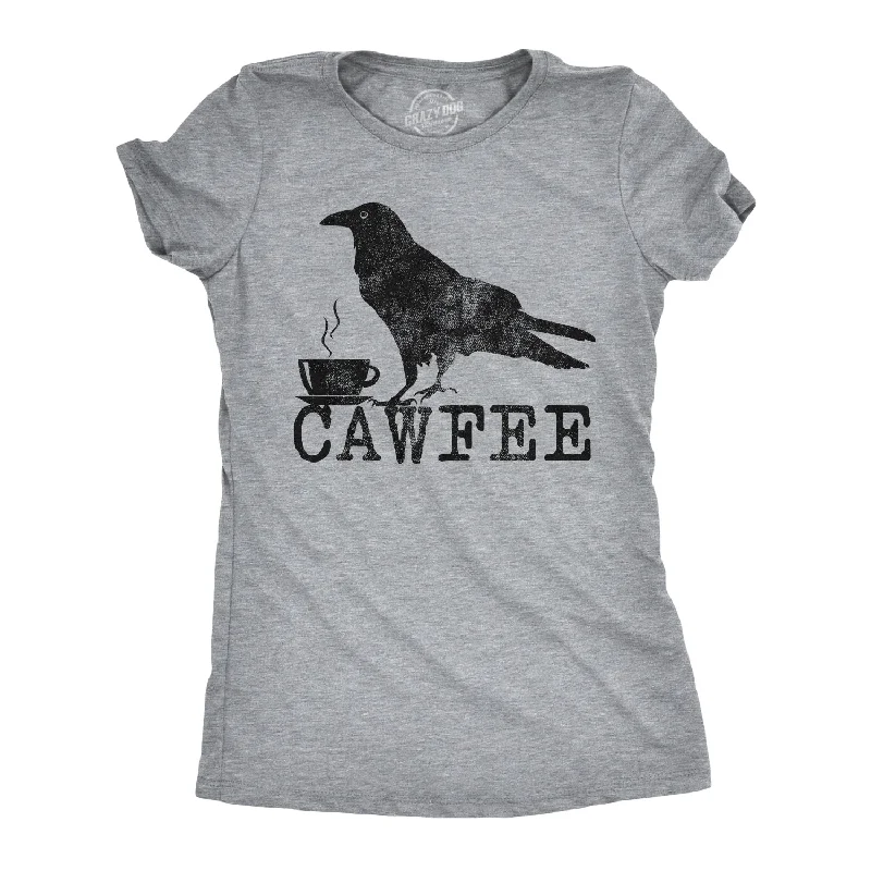 Weekend Bargains Await You Cawfee Women's T Shirt