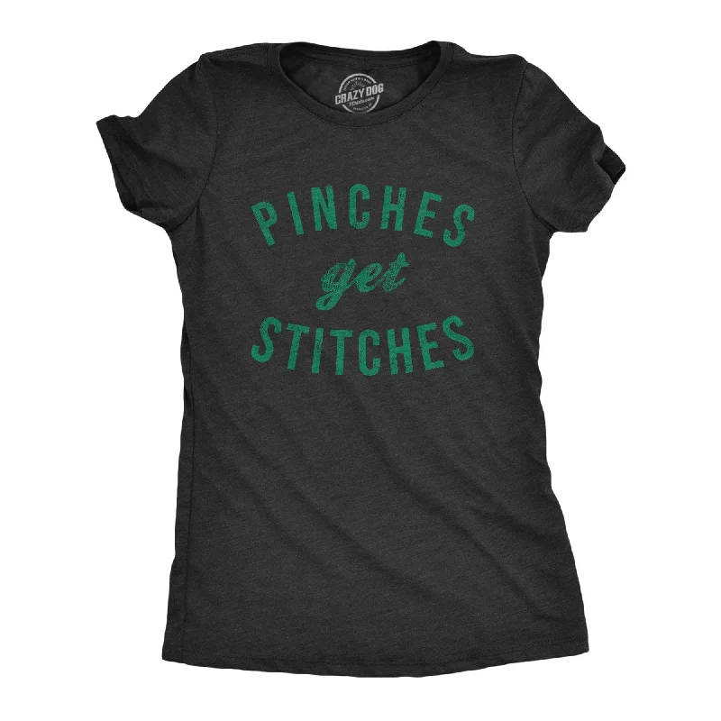 Online Only Pinches Get Stitches Women's T Shirt