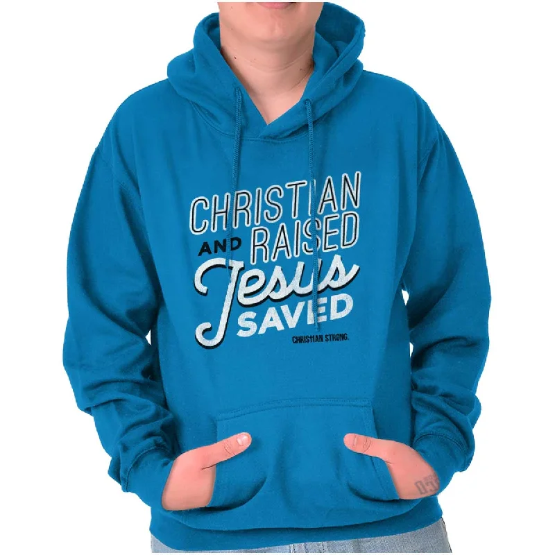 One-Day Only Jesus Saved Me Hoodie