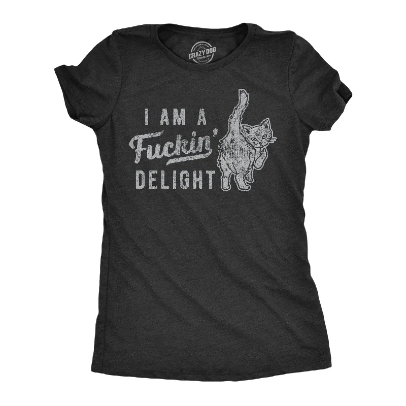 Buy Today I'm A Fuckin Delight Women's T Shirt
