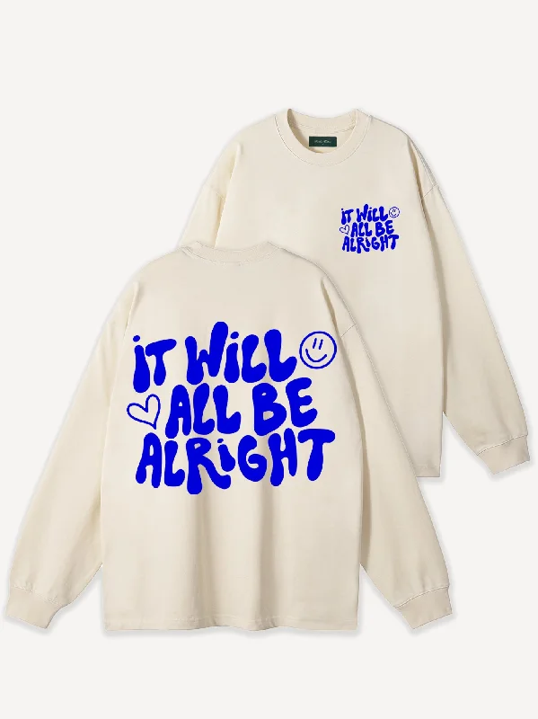 Limited Time It Will Be Alright Oversize Longsleeve