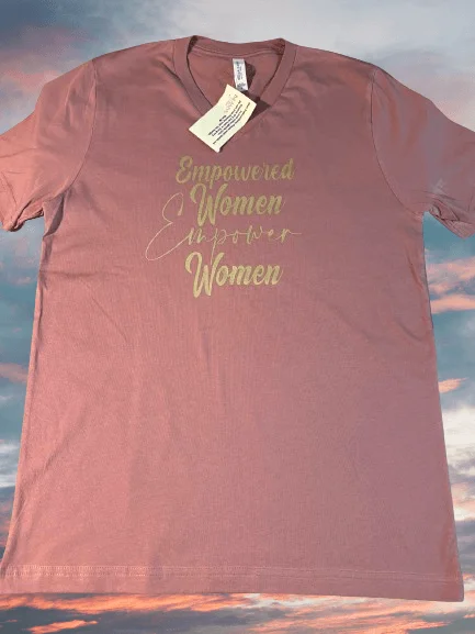Limited Time EMPOWERED WOMEN EMPOWER WOMEN TEE