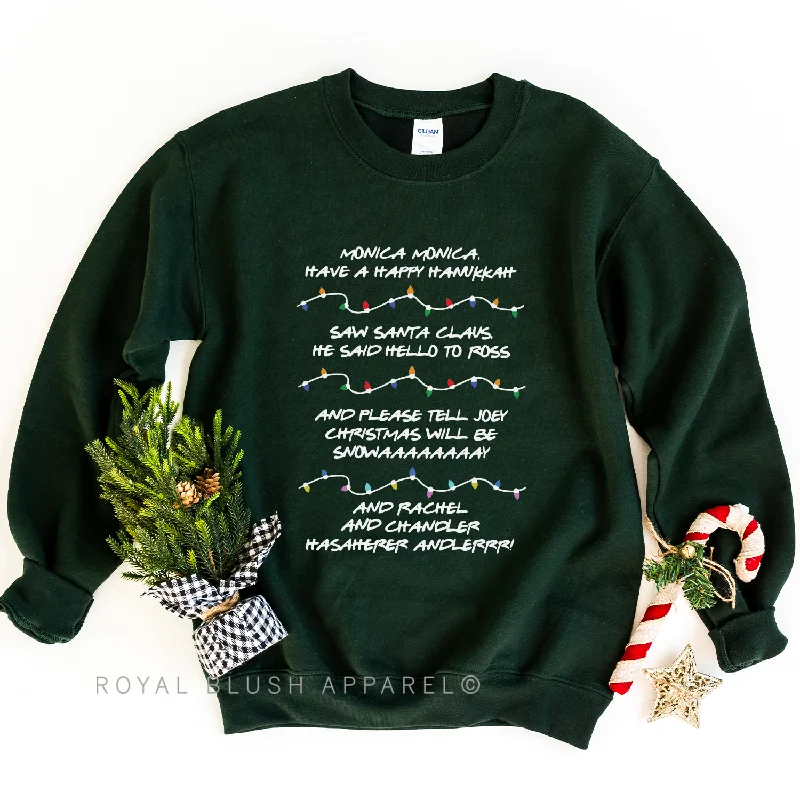 Weekend Specials to Delight Christmas Song Friends Sweatshirt