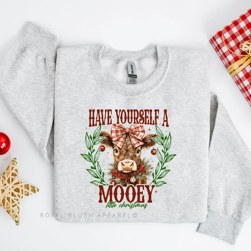 Hurry In Have Yourself A Mooey Little Christmas Sweatshirt