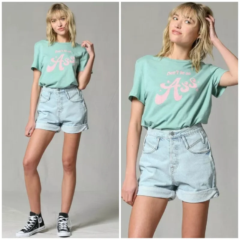 Last Chance Seafoam Green Vintage Don’t Be An Ass Tee Womens Casual T-Shirt