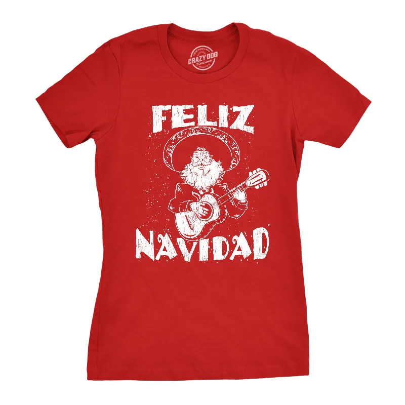 Act Fast Feliz Navidad Women's T Shirt
