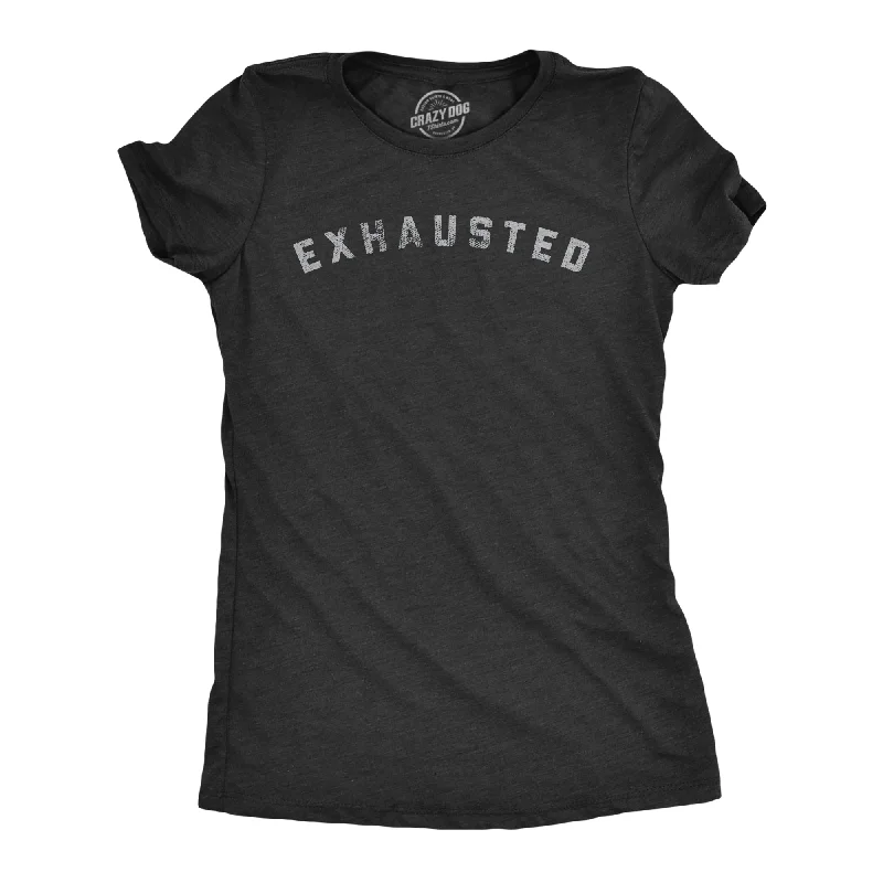 Weekend Bargains Galore Exhausted Women's T Shirt