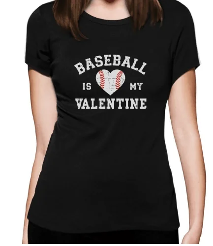 Take Advantage BASEBALL IS MY VALENTINE TEE