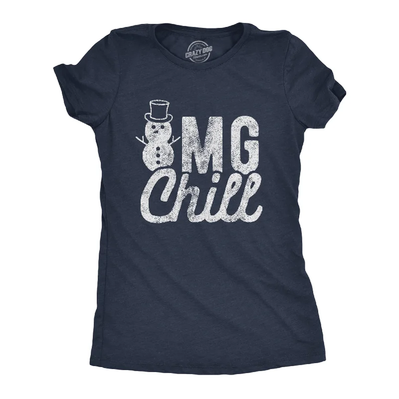 Weekend Bargains to Enjoy OMG Chill Women's T Shirt